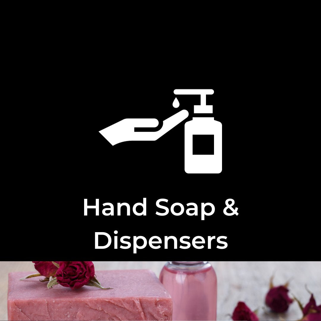 
    Hand Soap &amp; Dispensers
  