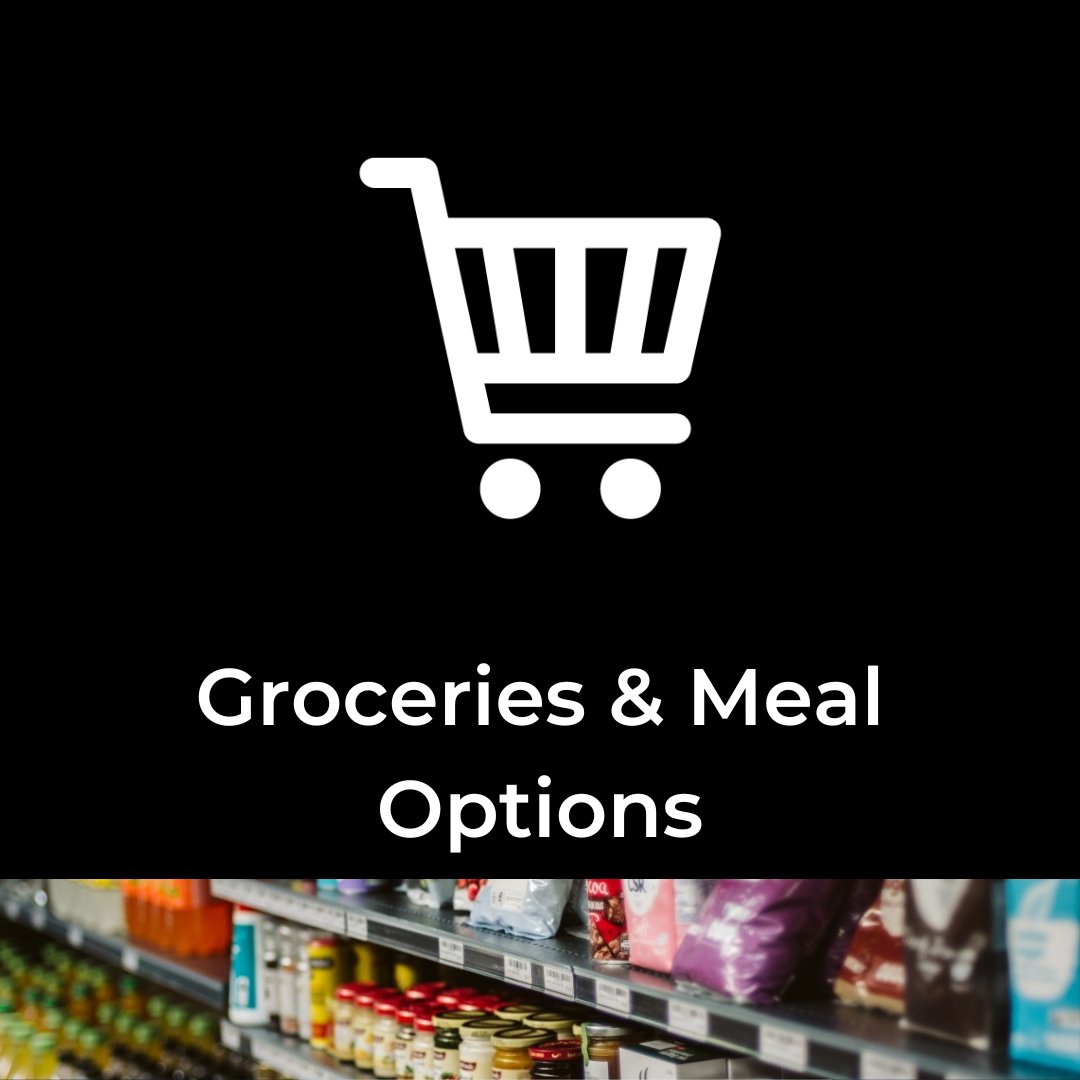 
    Groceries &amp; Meal Options
  
